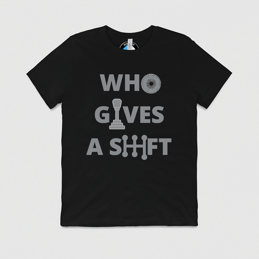 Who Gives a Shift Mens Crew Tee