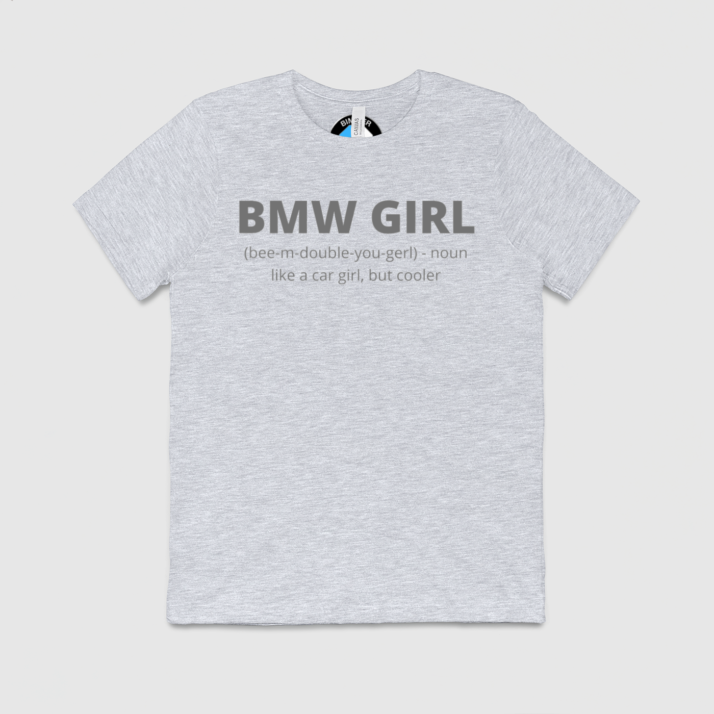 BMW Girl Defenition Mens Crew Tee