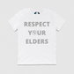 Respect Your Elders Plain Mens Crew Tee