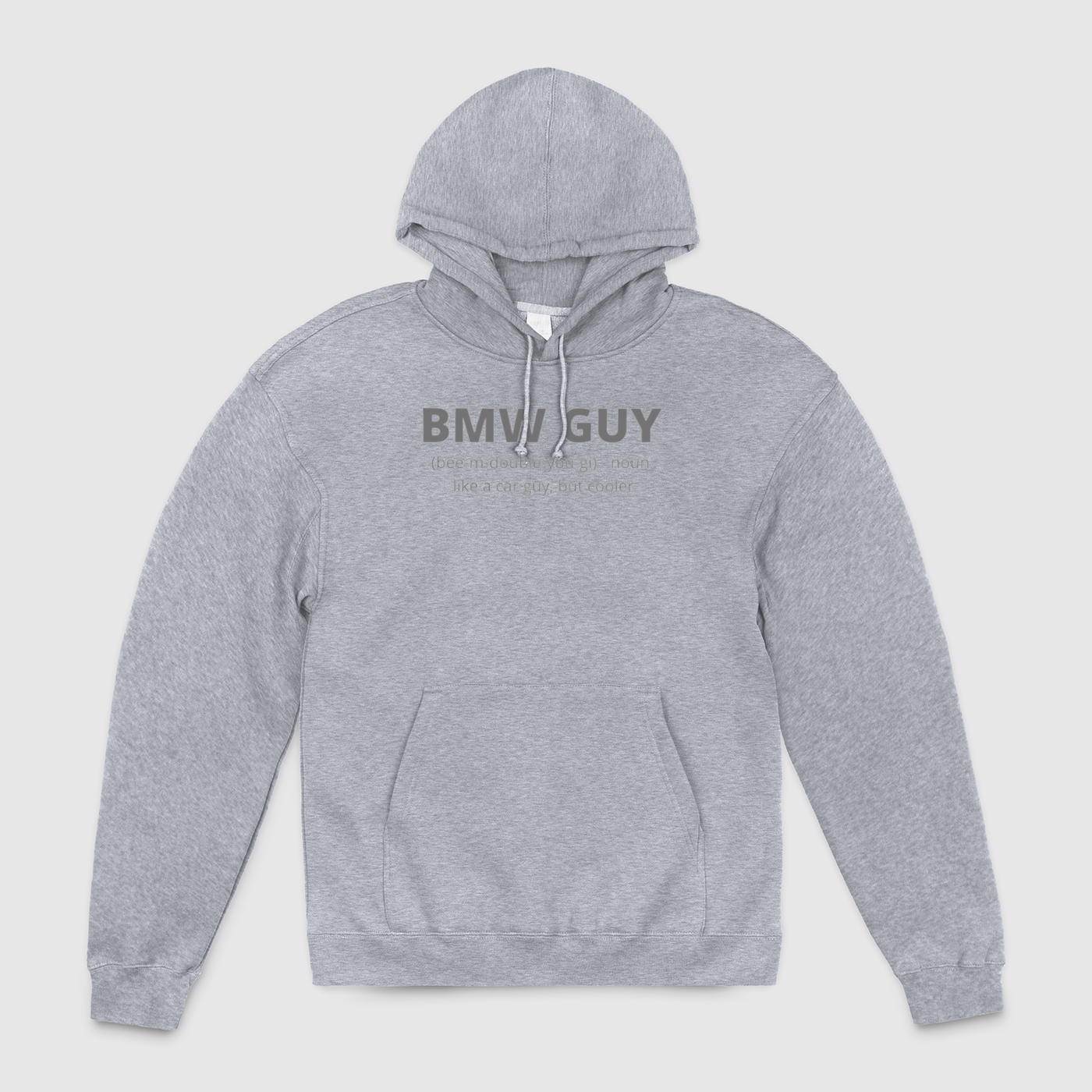 BMW Guy Defenition Unisex Pullover Hoodie