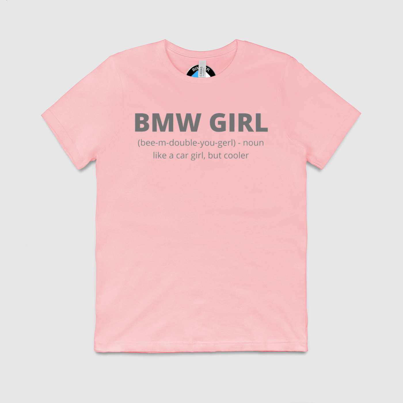 BMW Girl Defenition Mens Crew Tee